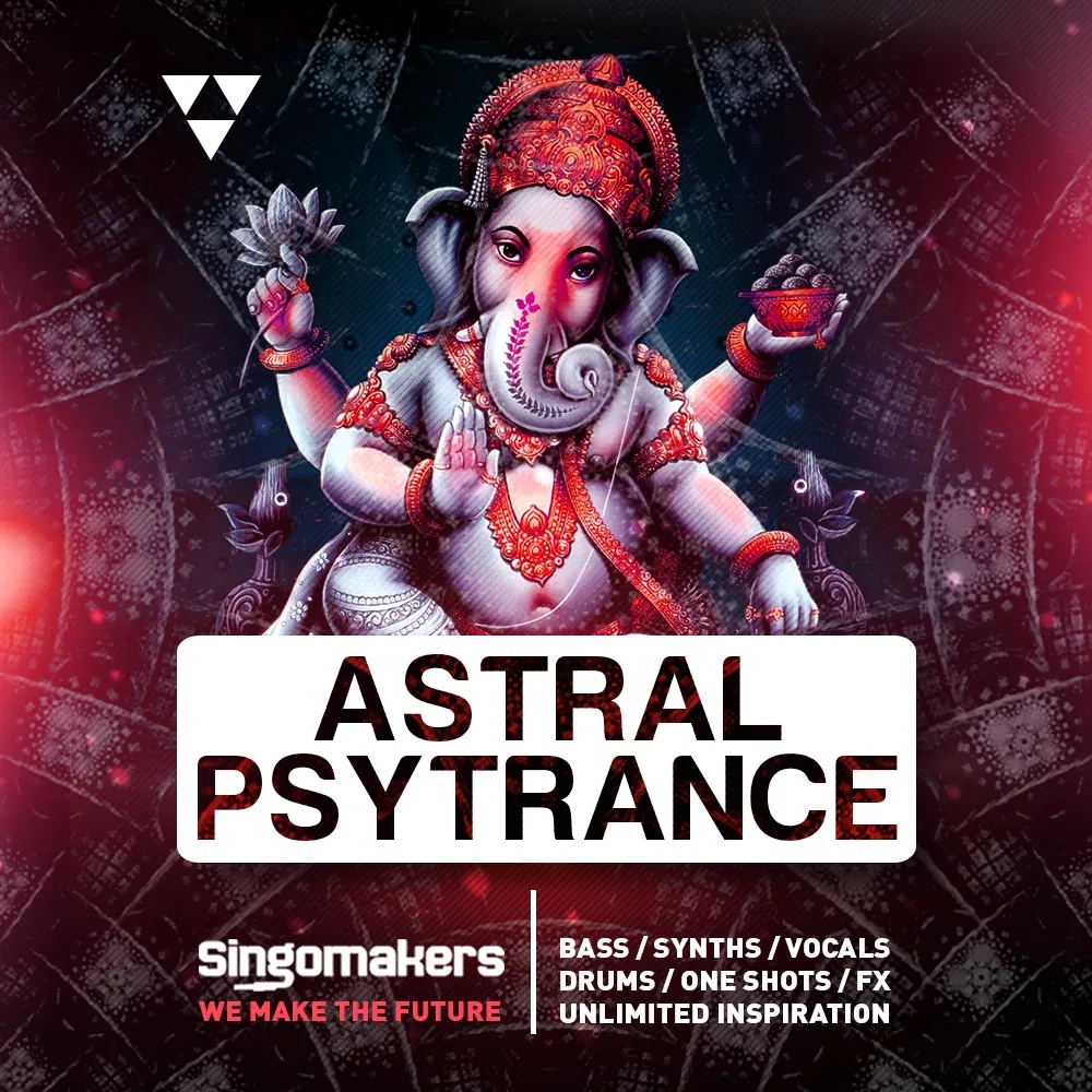 [星际迷幻舞曲采样包] Singomakers Astral Psytrance