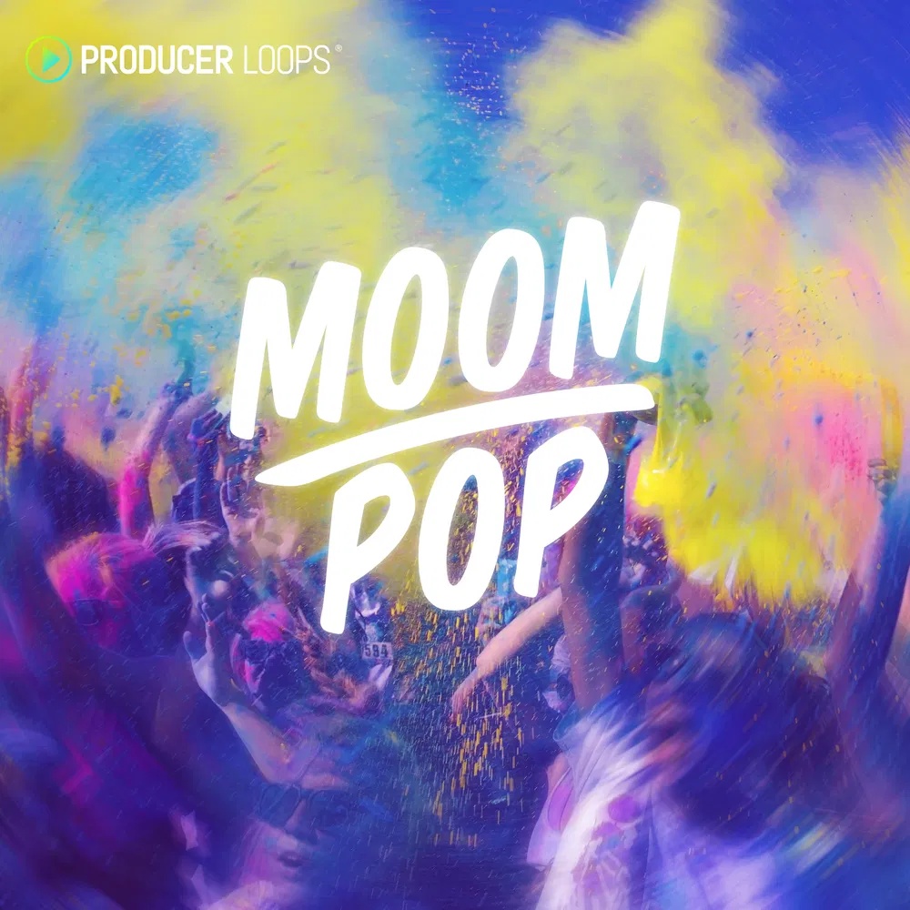 [流行电子舞曲采样包] Producer Loops Moom Pop