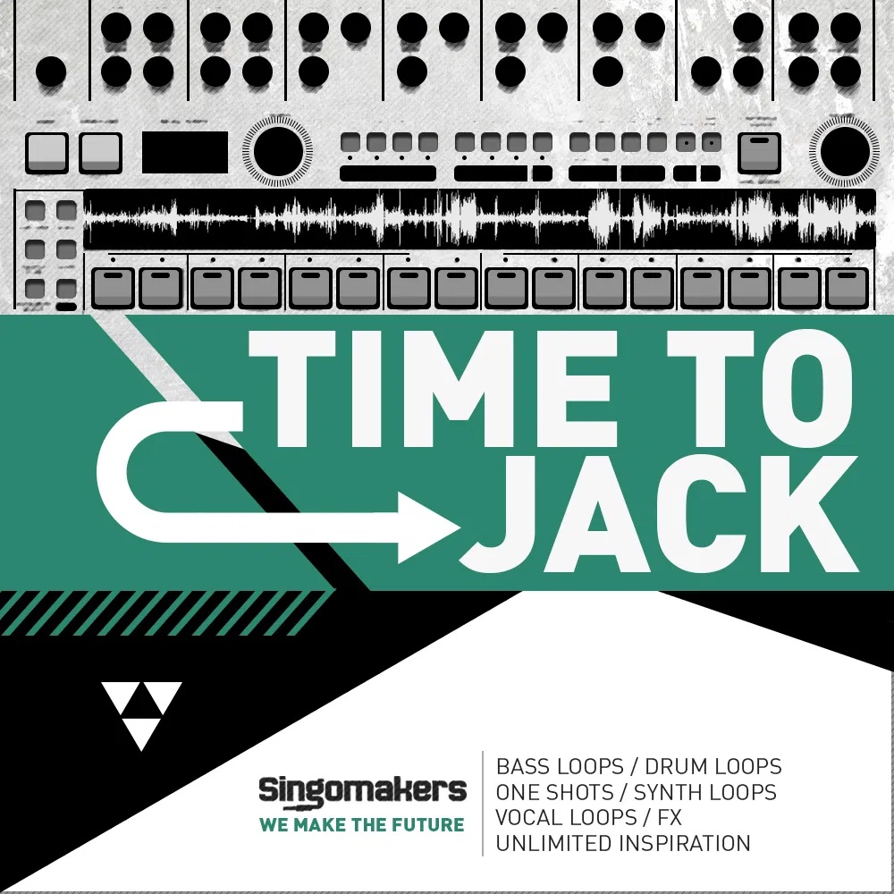 [杰克时间舞曲采样包] Singomakers Time To Jack