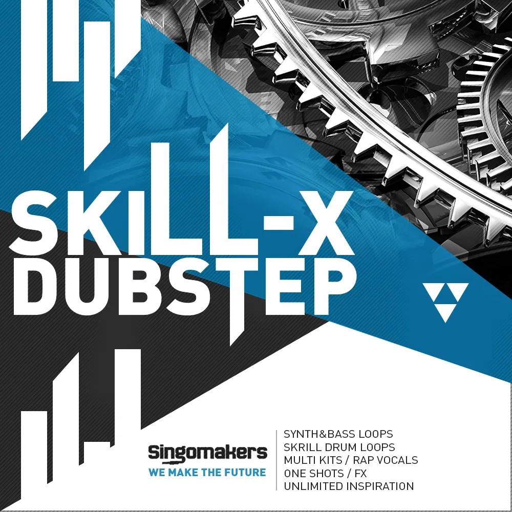 [电子音乐合集] Singomakers Skill X Dubstep
