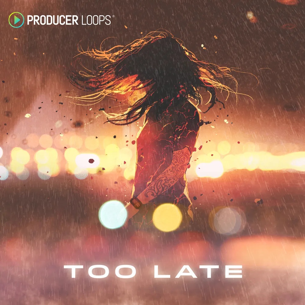 [孤寂氛围合集] Producer Loops Too Late