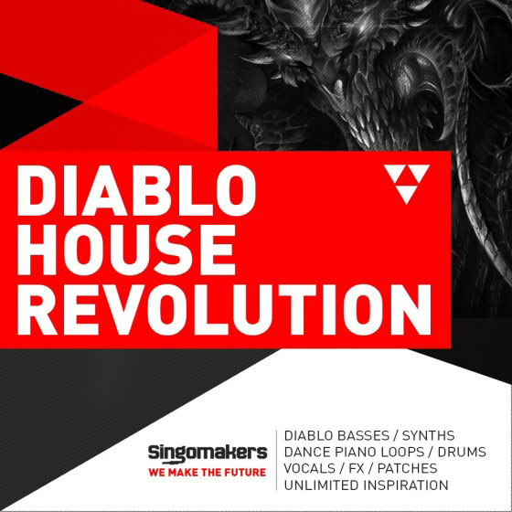 [迪斯科舞曲革命采样包] Singomakers Diablo House Revolution