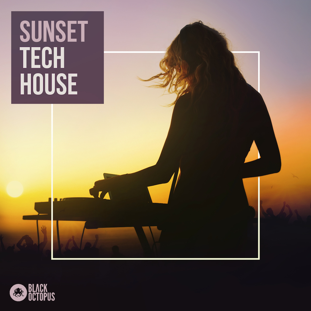 [日落科技浩室采样包] Black Octopus Sound Sunset Tech House