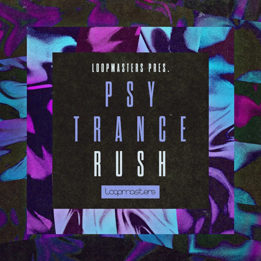 [迷幻舞曲合集] Loopmasters Psytrance Rush