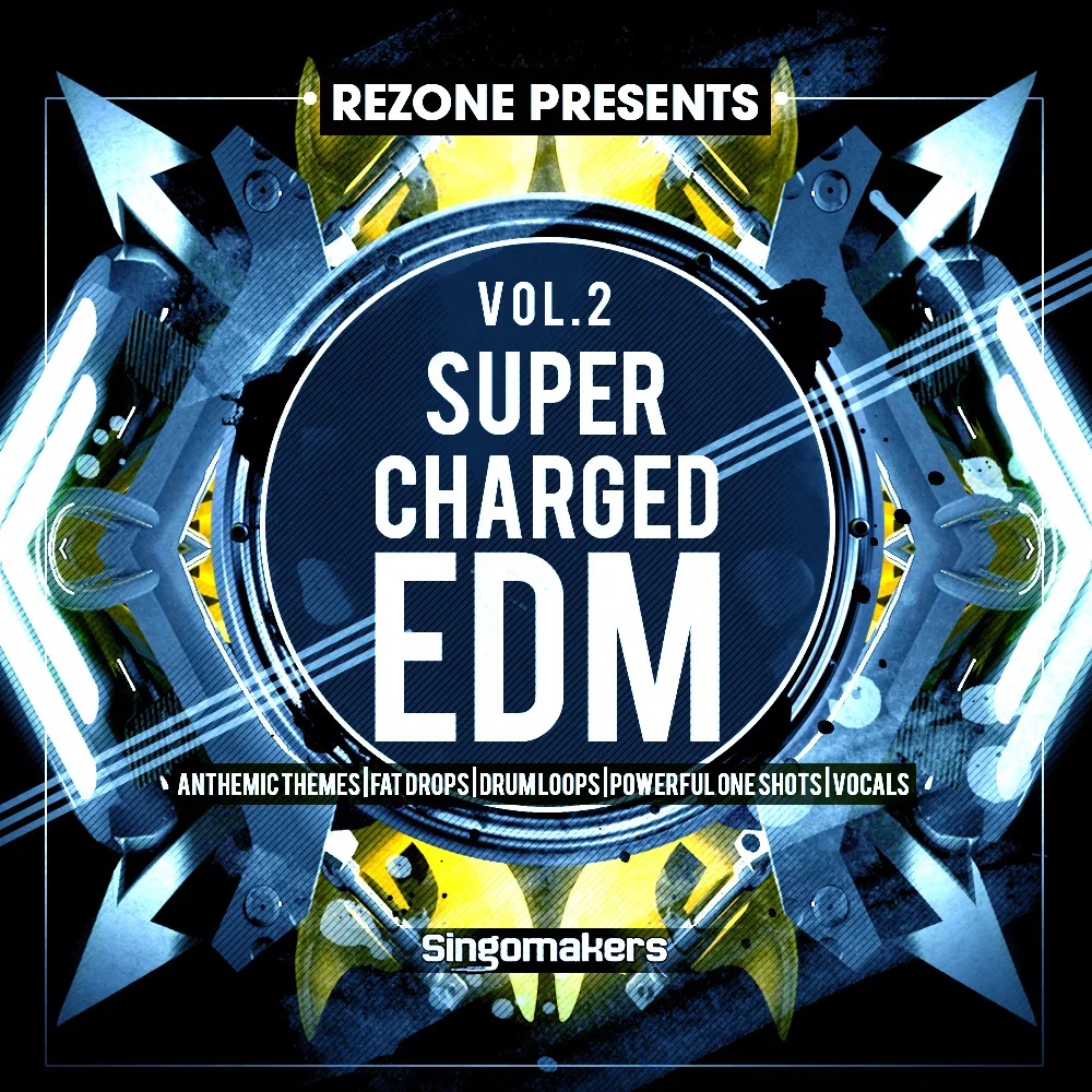 [超级能量电子舞曲采样包] Singomakers Supercharged EDM Vol 2 By REZONE