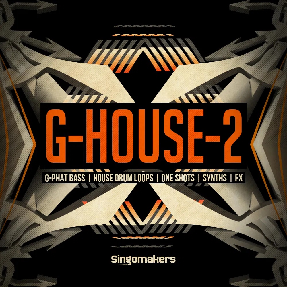 [G-House风格采样包] Singomakers G House 2