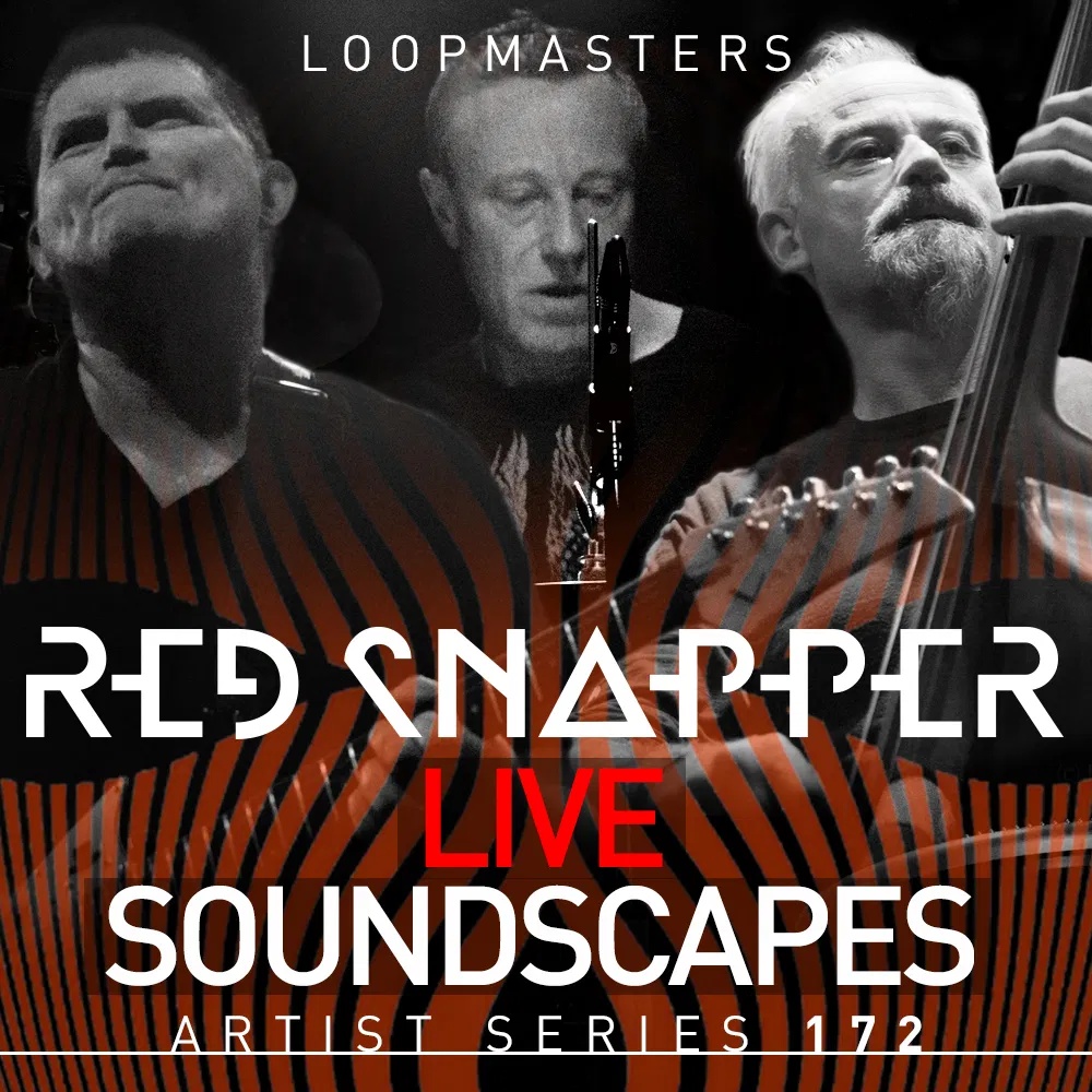 [电子现场音效合集] Loopmasters Red Snapper Live Soundscapes