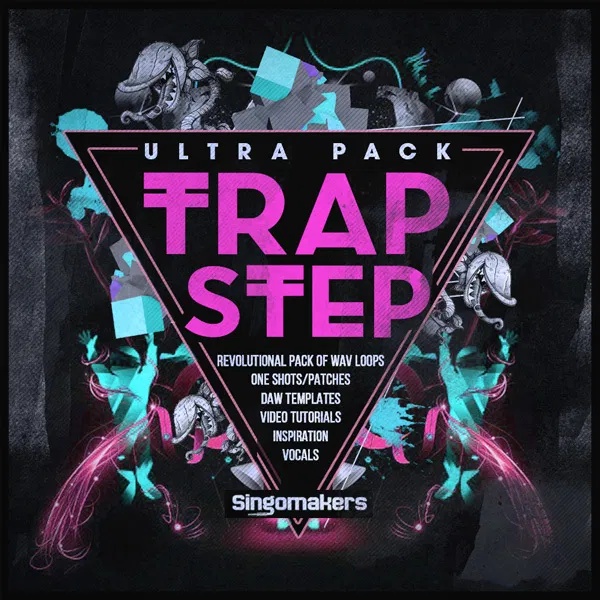 [陷阱舞曲采样包] Singomakers Trapstep Ultra