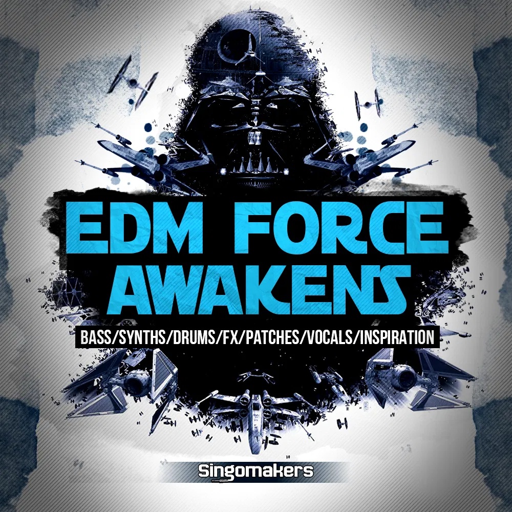[电子舞曲采样包合集] Singomakers EDM Force Awakens