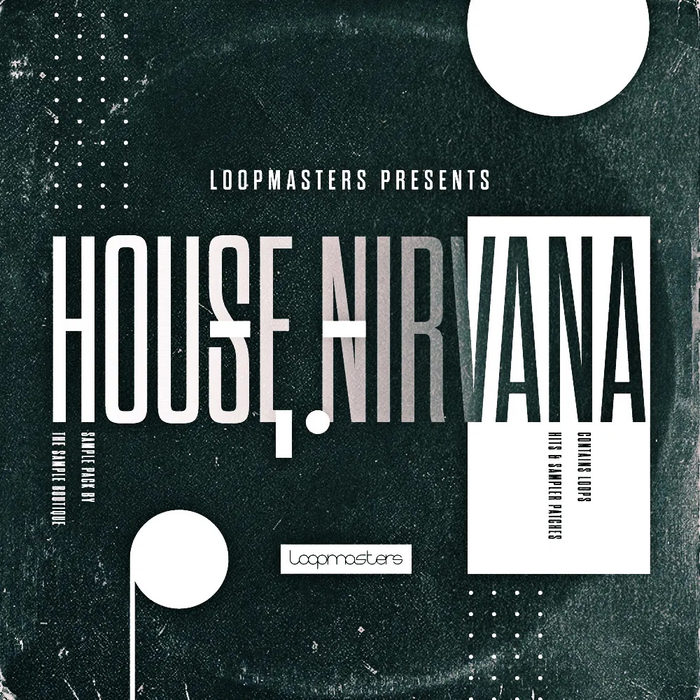 [浩室音乐合集] Loopmasters House Nirvana