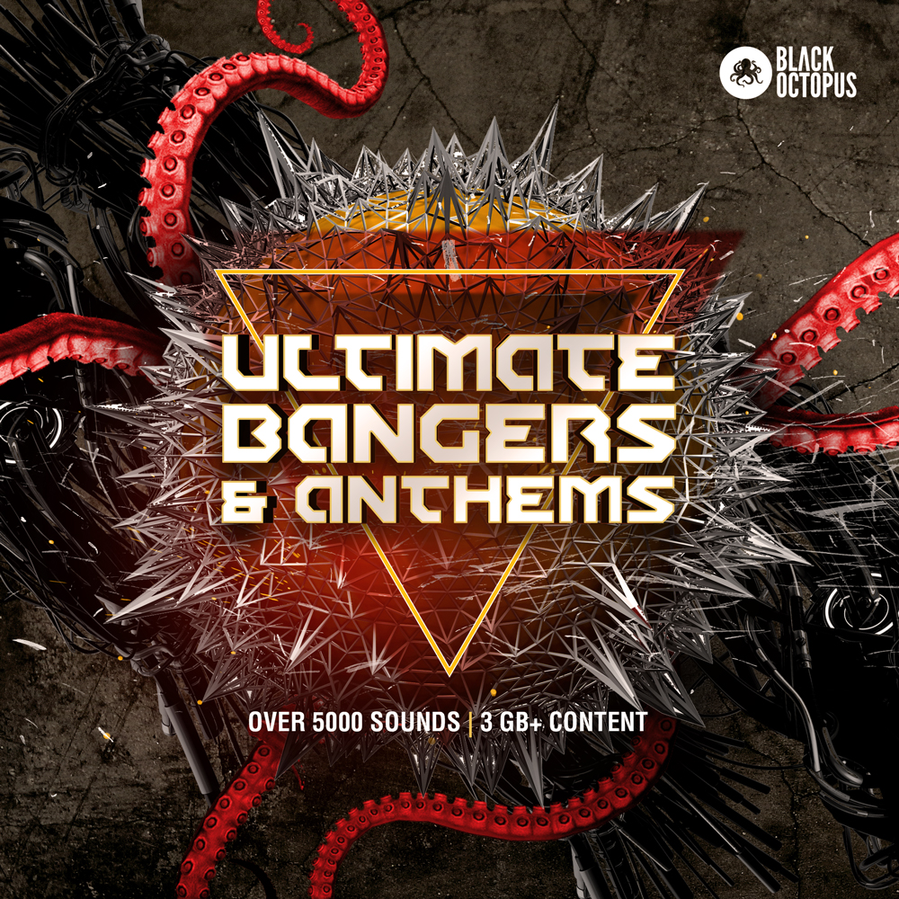 [劲爆派对舞曲合集] Black Octopus Sound Ultimate Bangers and Anthems