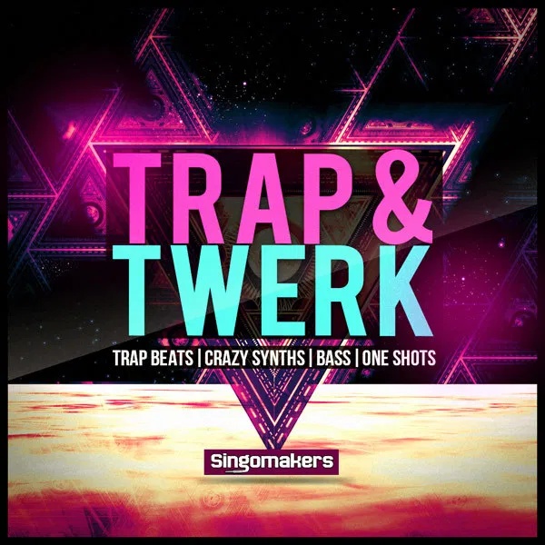 [陷阱舞曲采样包] Singomakers Trap and Twerk Vol.2