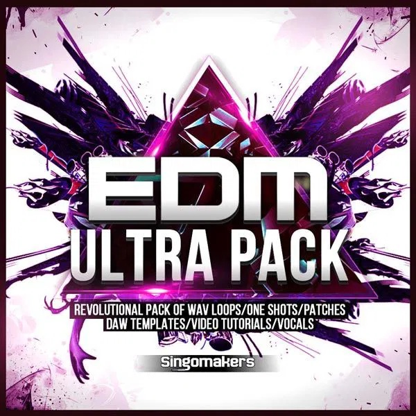 [EDM风格音频合集] Singomakers EDM Ultra Pack