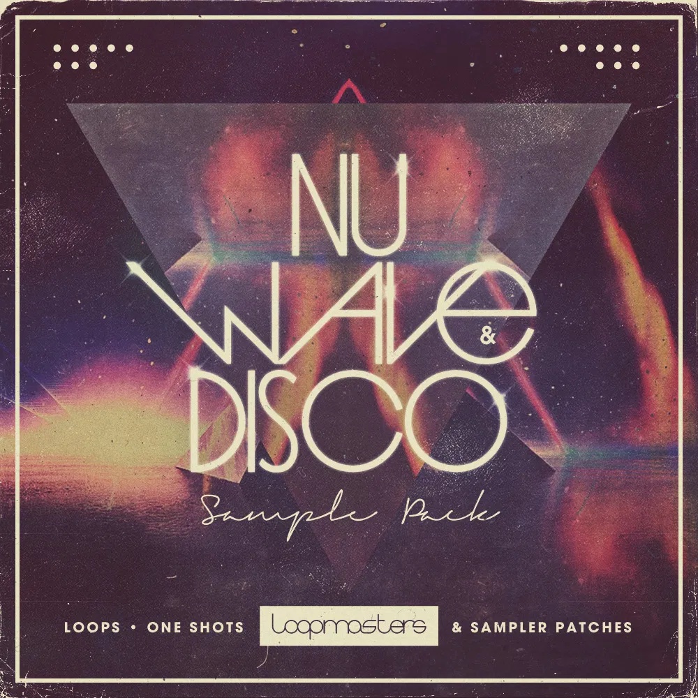 [新浪潮与迪斯科合集] Loopmasters Nu Wave and Disco