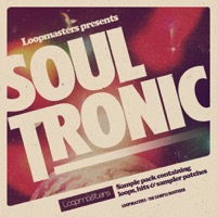 [灵魂电子乐采样包] Loopmasters Soul Tronic