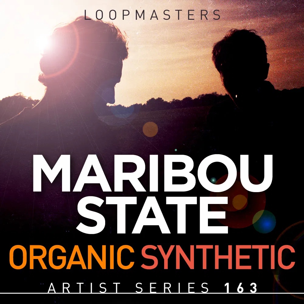 [有机合成电子采样包] Loopmasters Maribou State Organic Synthetic