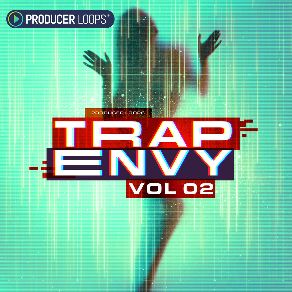 [Trap风格合集] Producer Loops Trap Envy Volume 2