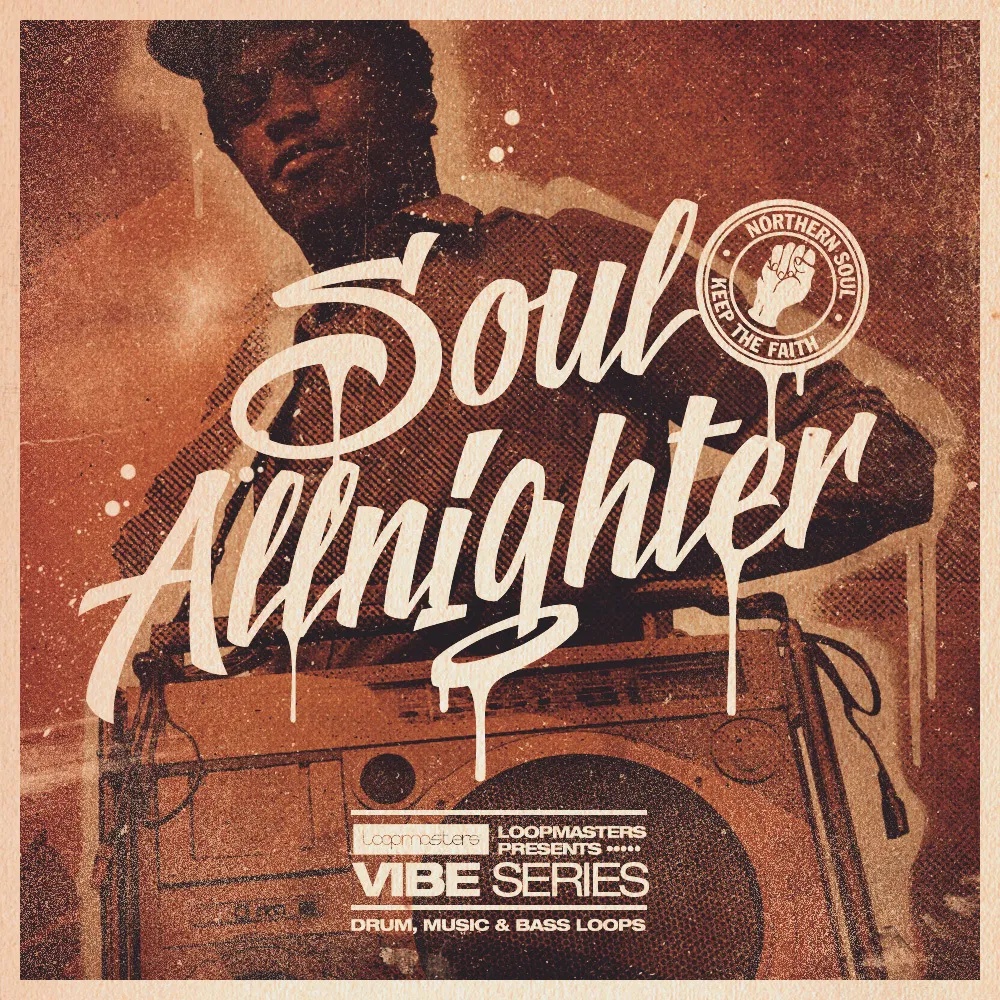 [灵魂乐夜场采样包] Loopmasters Vibes Vol 2 Soul Allnighter