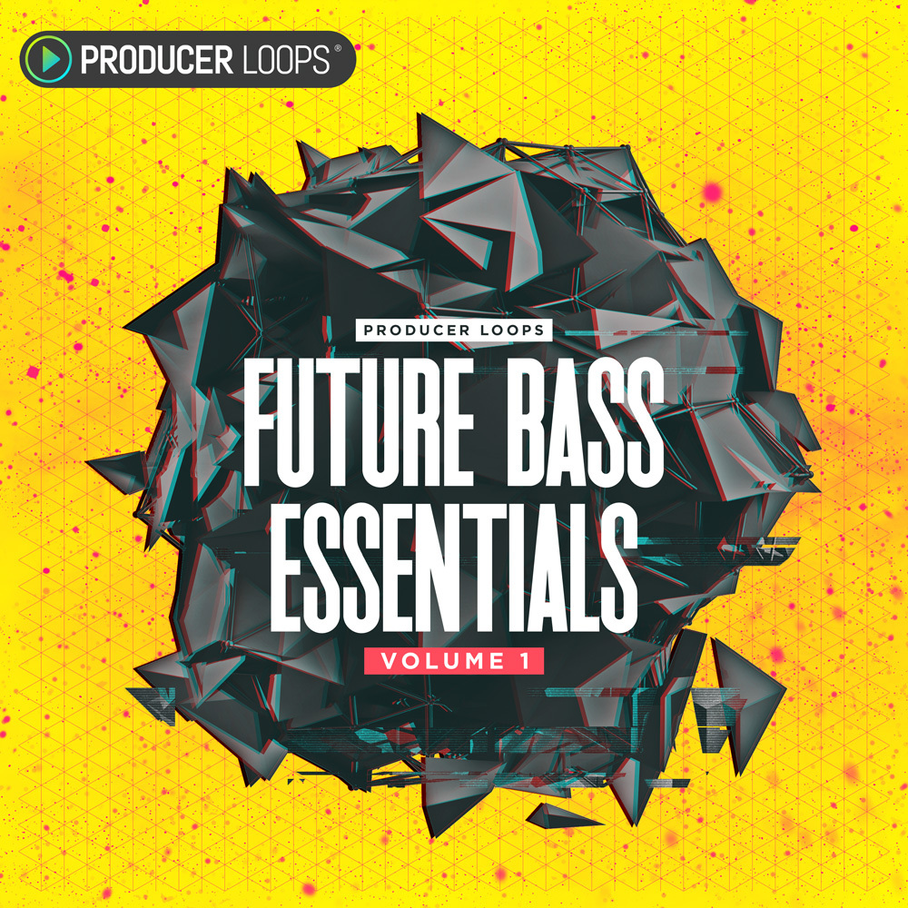[未来贝斯采样包合集] Producer Loops Future Bass Essentials Volume 1 3
