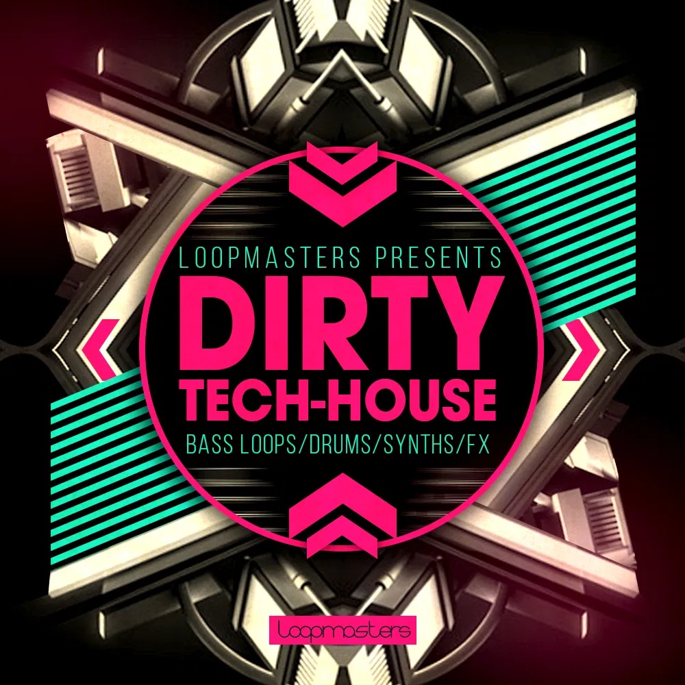 [科技浩室采样包] Loopmasters Dirty Tech House