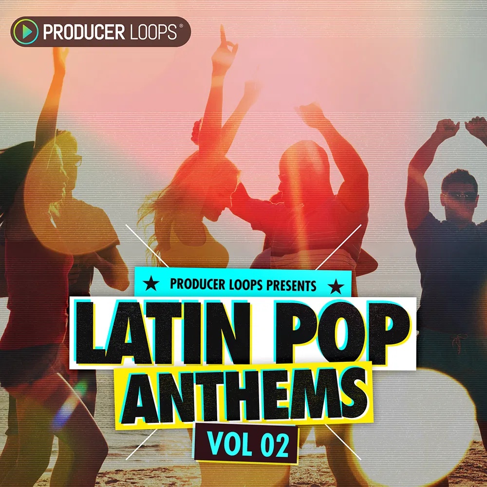 [拉丁流行音乐采样包合集] Producer Loops Latin Pop Anthems Vol 2