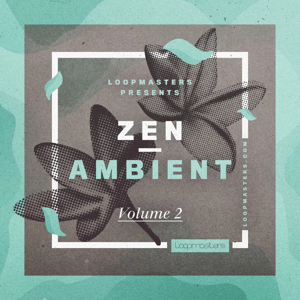 [禅意氛围合集] Loopmasters Zen Ambient 2