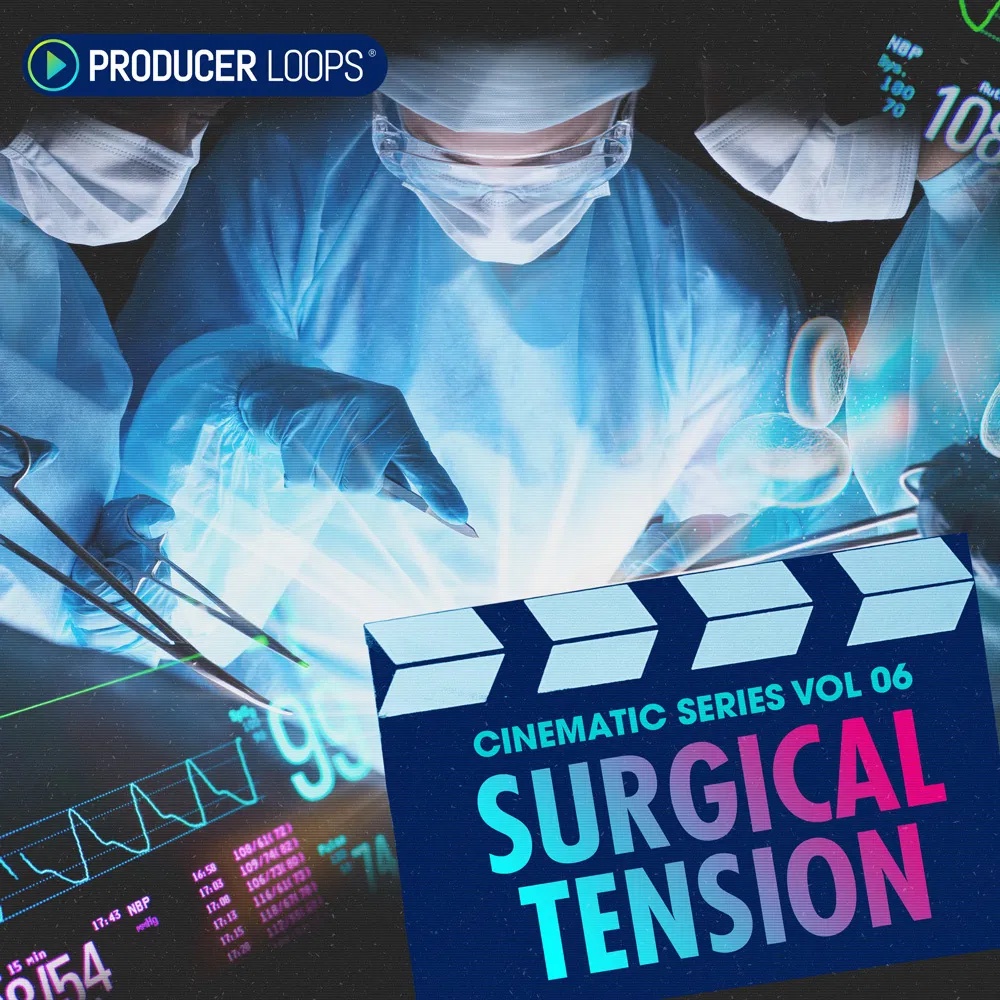 [电影氛围合集] Producer Loops Cinematic Series Vol 6 Surgical Tension