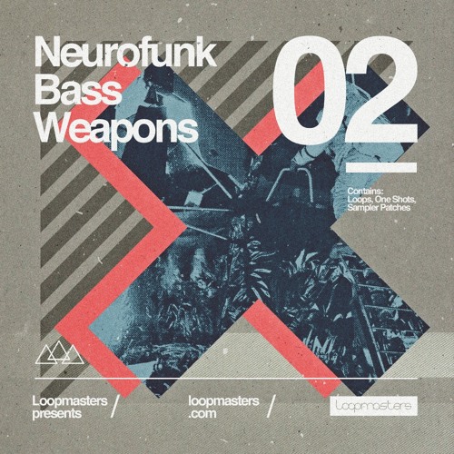[神经放克贝斯合集] Loopmasters Neurofunk Bass Weapons Vol 2