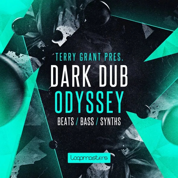 [黑暗回响贝斯合集] Loopmasters Terry Grant Presents Dark Dub Odyssey