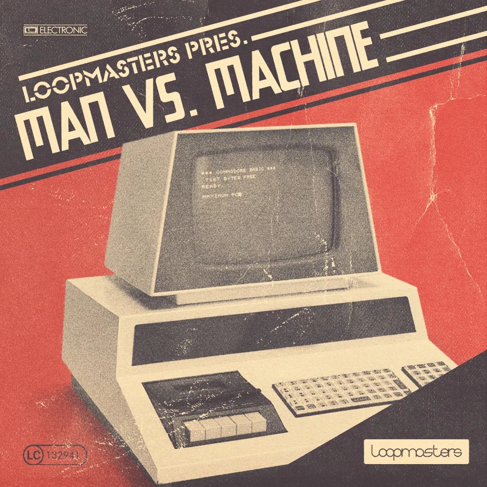 [人与机器电子乐采样包] Loopmasters Man vs Machine