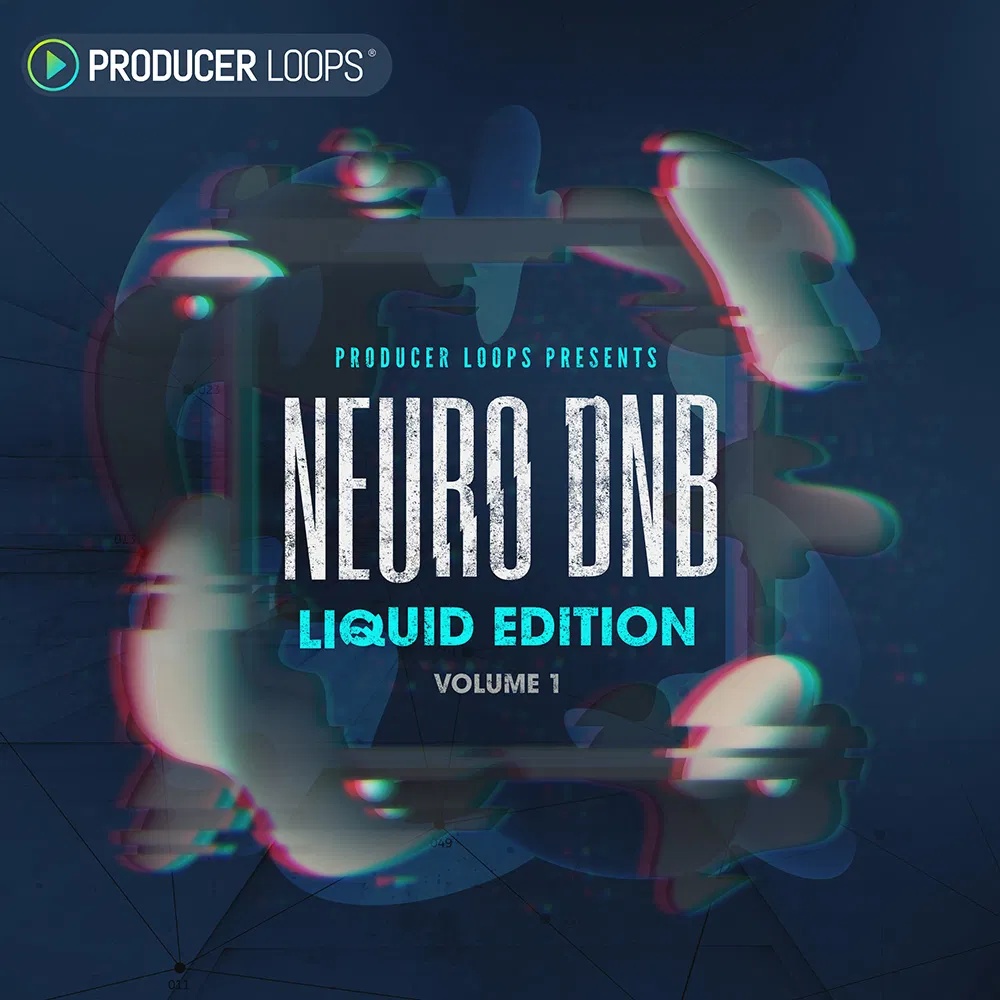 [神经液态DnB采样包合集] Producer Loops Neuro DnB Liquid Edition