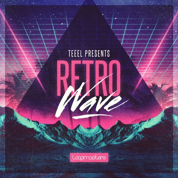 [复古浪潮合成器采样包] Loopmasters Teeel Presents Retro Wave