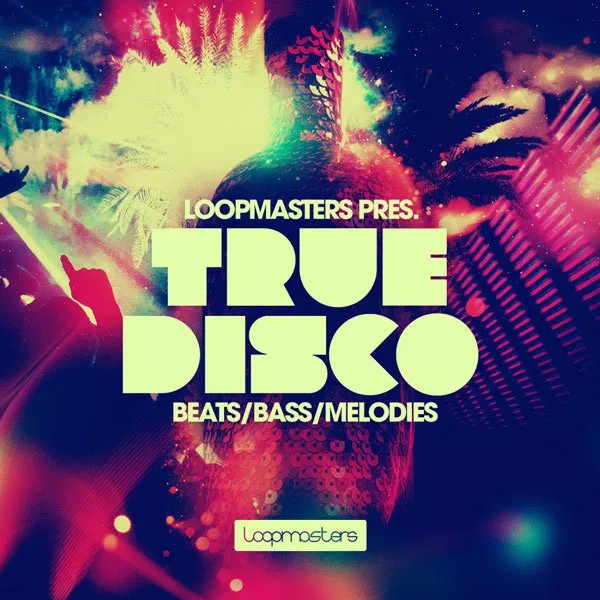 [经典迪斯科采样包] Loopmasters True Disco