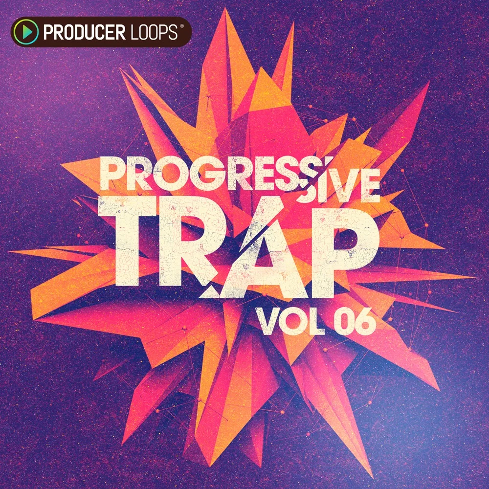 [渐进式陷阱音乐采样包] Producer Loops Progressive Trap Vol 6