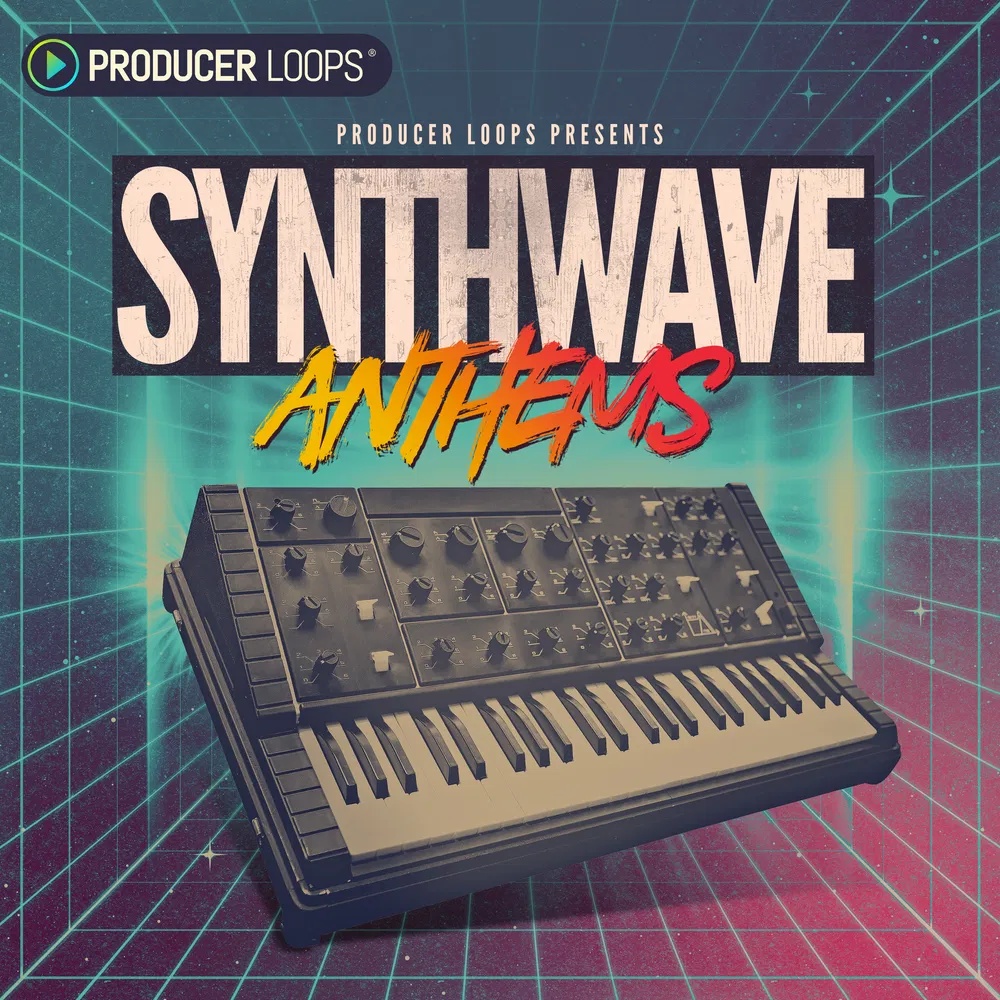 [合成波音乐合集] Producer Loops Synthwave Anthems