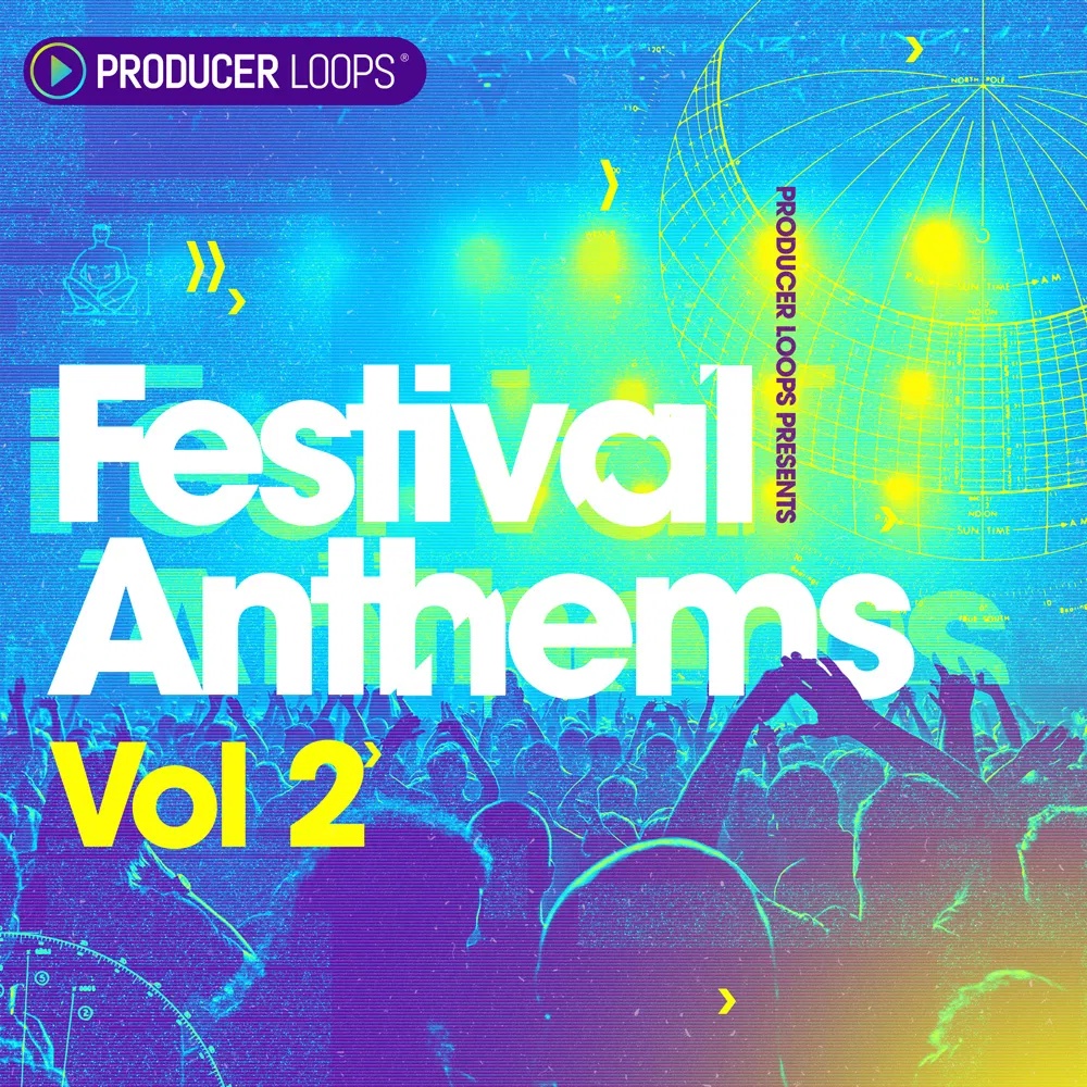 [节日氛围电子乐合集] Producer Loops Festival Anthems Vol 2