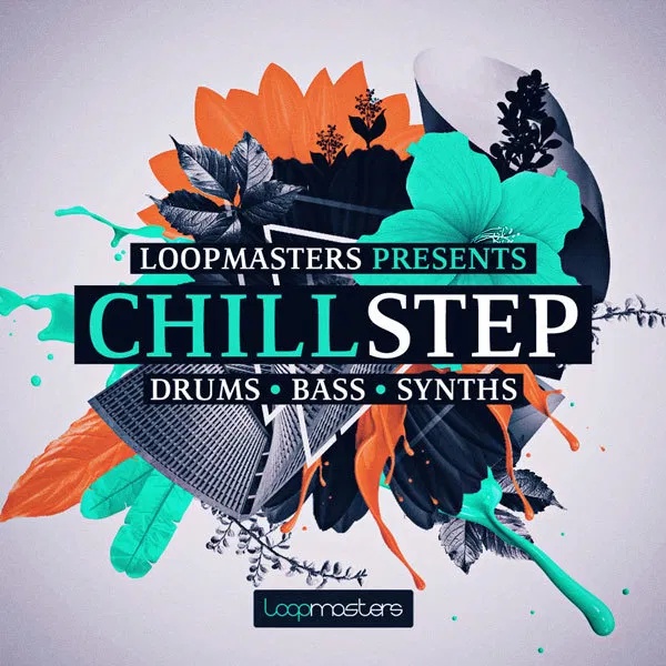 [舒缓氛围电子乐采样包] Loopmasters Chillstep