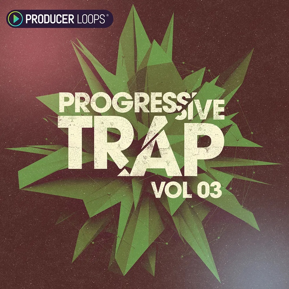 [渐进陷阱风格采样包] Producer Loops Progressive Trap Vol 3