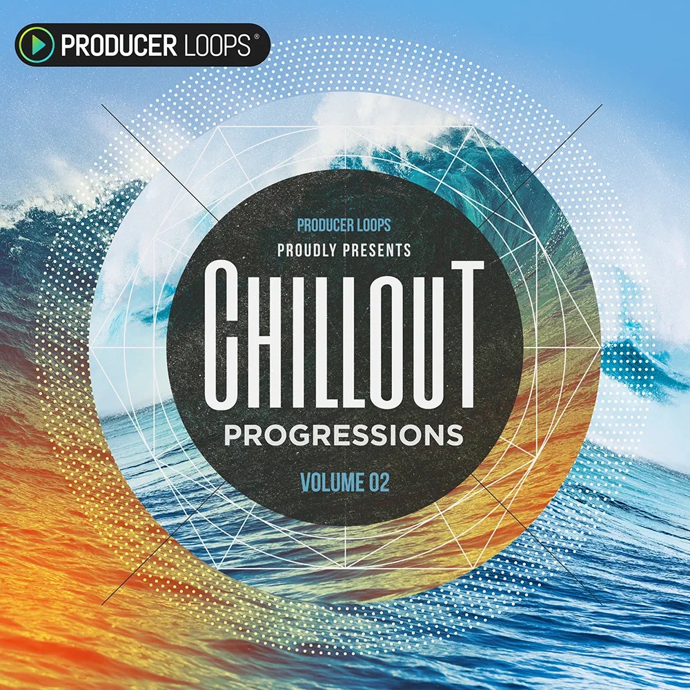 [弛放音乐和弦合集] Producer Loops Chillout Progressions Vol 2