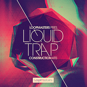 [液体陷阱风格合集] Loopmasters Liquid Trap
