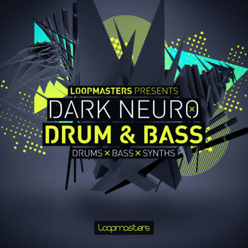 [暗黑神经鼓打贝斯采样包] Loopmasters Dark Neuro Drum and Bass