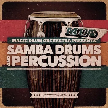 [桑巴鼓与打击乐采样包] Loopmasters the Magic Drum Orchestra Samba Drums and Percussion