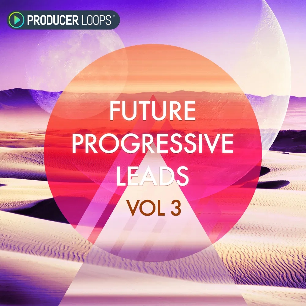 [未来渐进主奏合集] Producer Loops Future Progressive Leads Vol.3