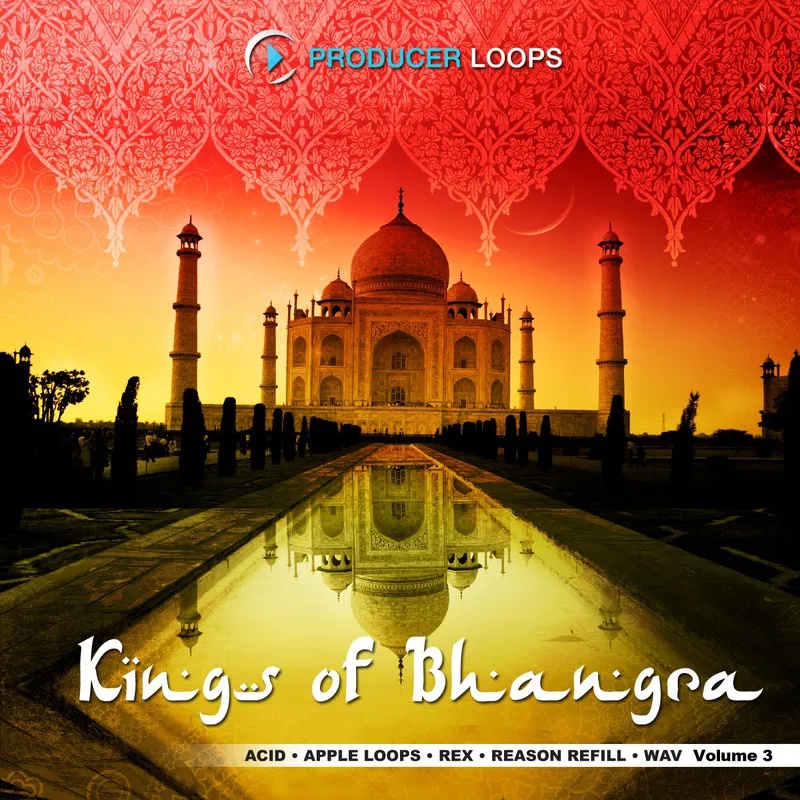 [印度邦拉舞曲采样包] Producer Loops Kings of Bhangra Vol.3