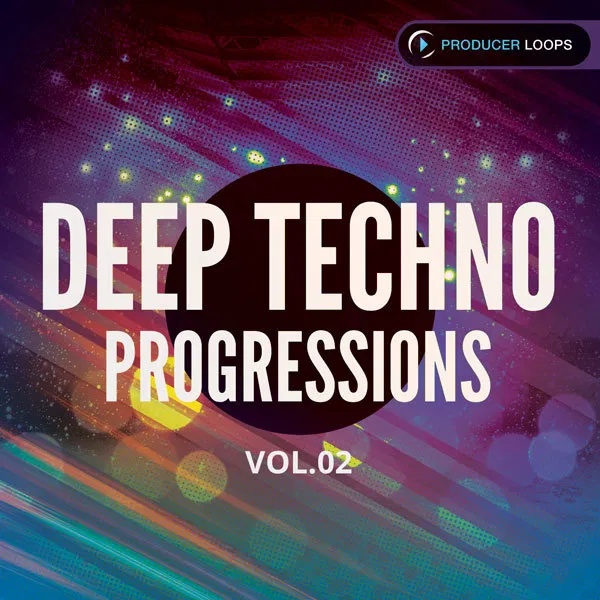 [深沉科技舞曲进行曲合集] Producer Loops Deep Techno Progressions Vol.2